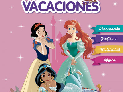 Princesas Disney. Cuaderno De Vacaciones (3-4 Años) (disney. Cuaderno De Vacaciones)