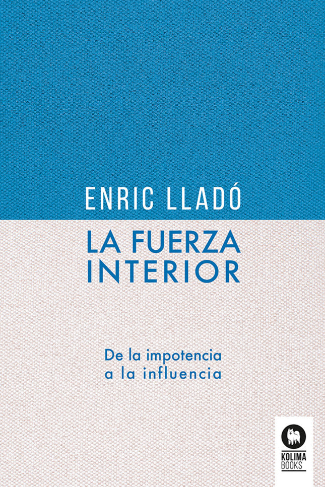 La Fuerza Interior