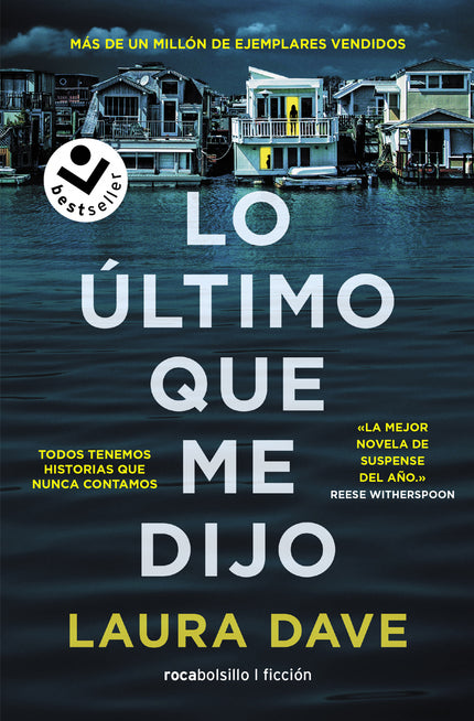 Lo último Que Me Dijo