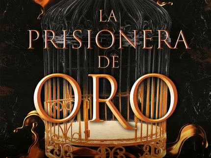 La Prisionera De Oro 1 - La Prisionera De Oro