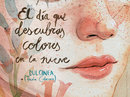 El Día Que Descubras Colores En La Nieve (serie El Día Que... 4)