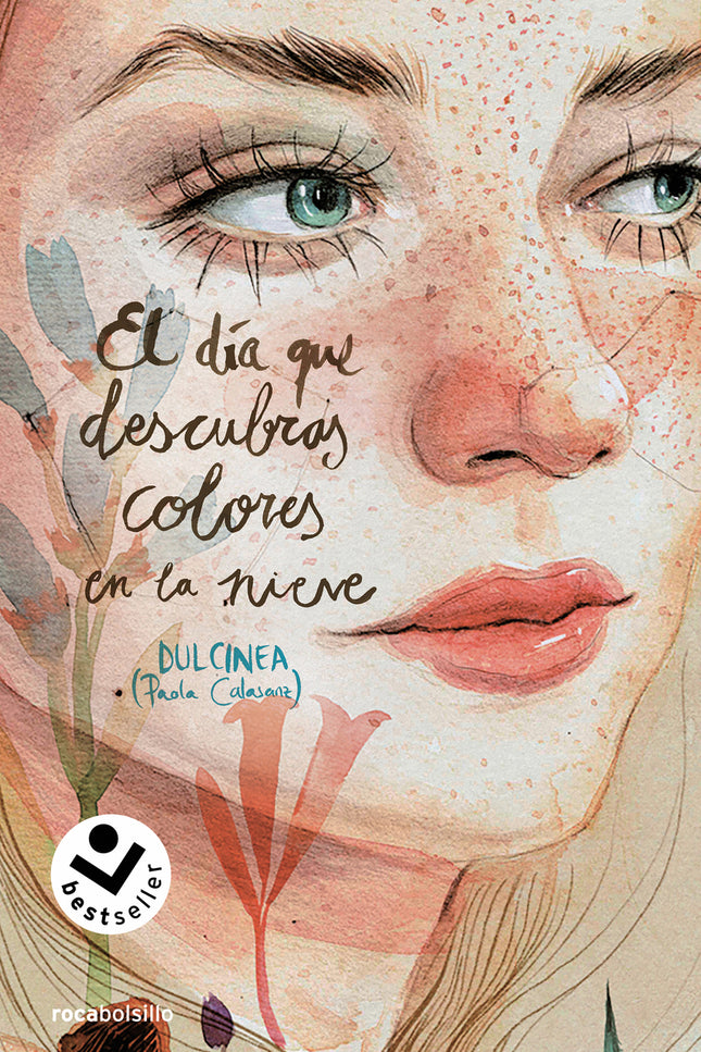 El Día Que Descubras Colores En La Nieve (serie El Día Que... 4)