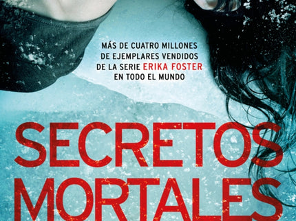 Secretos Mortales (serie Erika Foster 6)