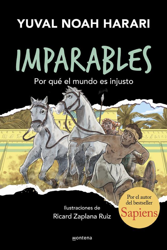 Por Qué El Mundo Es Injusto (imparables 2)