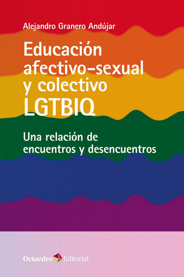 Educación Afectivo-sexual Y Colectivo Lgtbiq