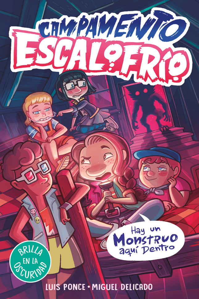 Campamento Escalofrío 2 - Campamento Escalofrío 2. Hay Un Monstruo Ahí Fuera