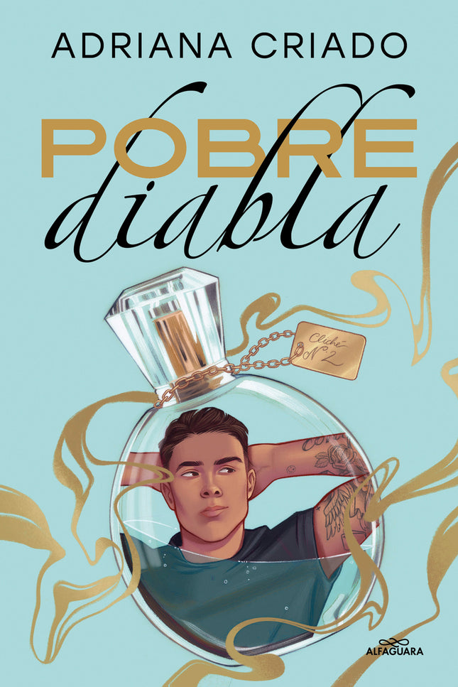 Pobre Diabla (trilogía Cliché 2)