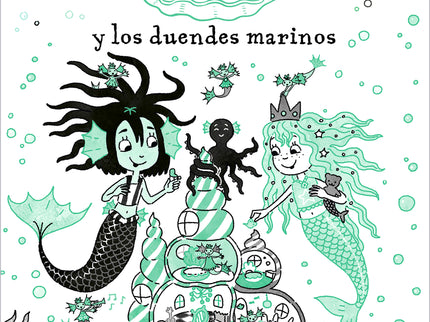 Sirena Esmeralda Y Los Duendes Marinos (la Sirena Esmeralda)