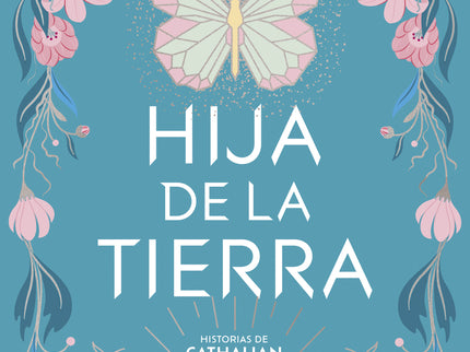 Hija De La Tierra