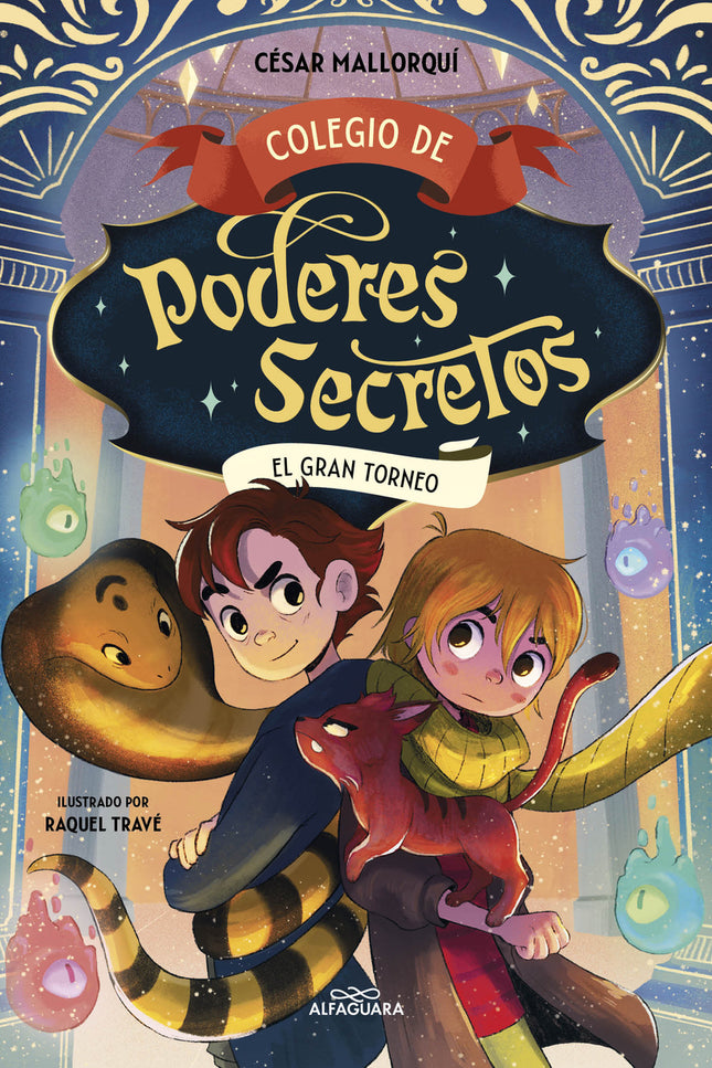 Colegio De Poderes Secretos 4 - El Gran Torneo