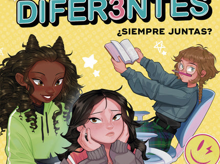 Las Diferentes 2 - ¿siempre Juntas?