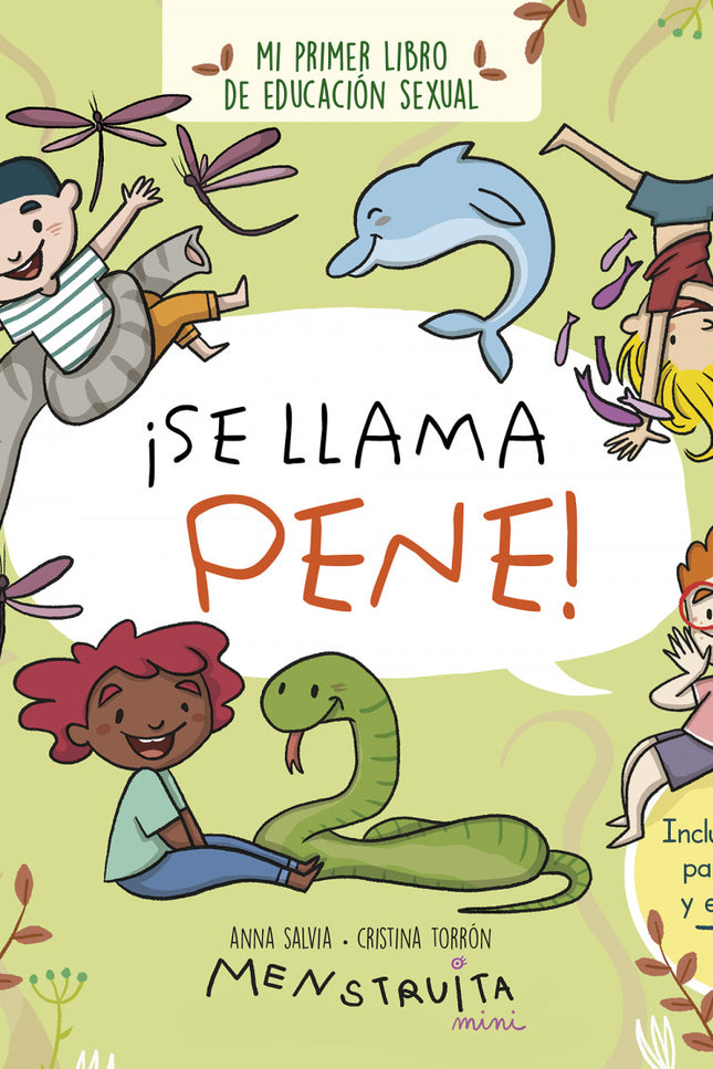 ¡se Llama Pene!