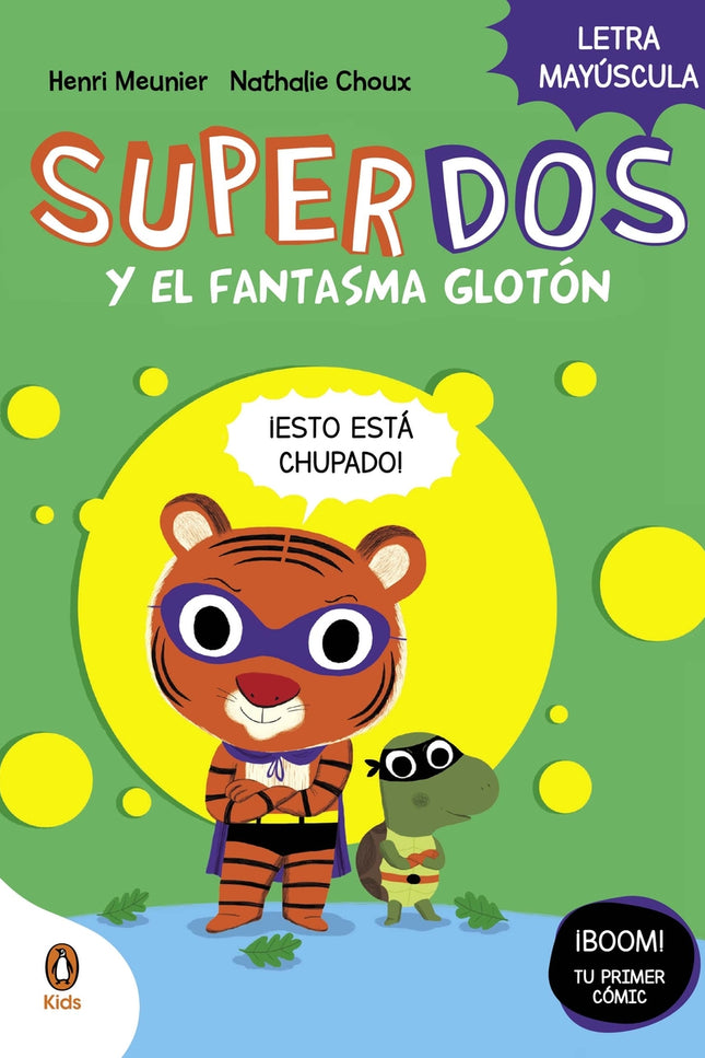 Superdos 3 Y El Fantasma Glotón (superdos 3)