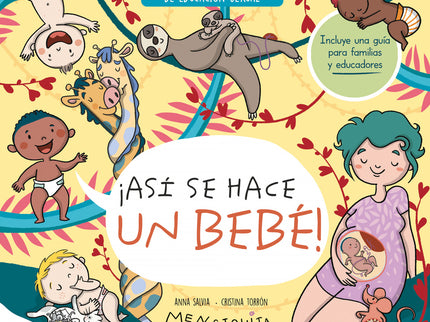 ¡así Se Hace Un Bebé!