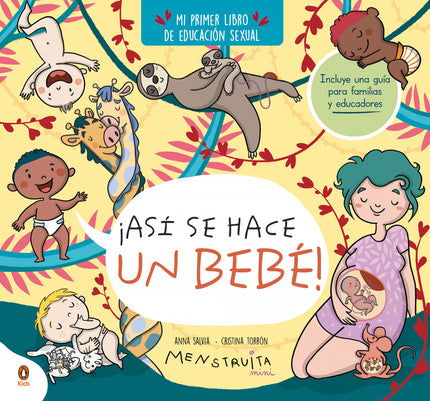 ¡así Se Hace Un Bebé!