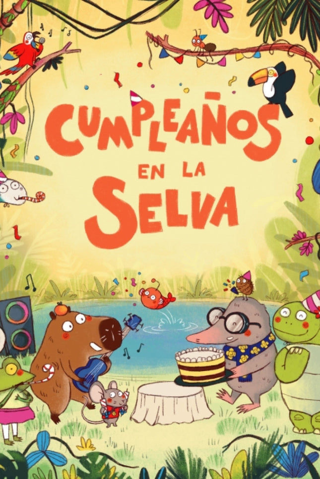 Cumpleaños En La Selva