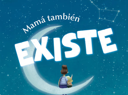 Mamá También Existe