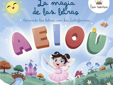 La Magia De Las Letras (aprende Con Los Cokitos 2)