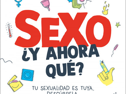 Sexo, ¿y Ahora Qué?