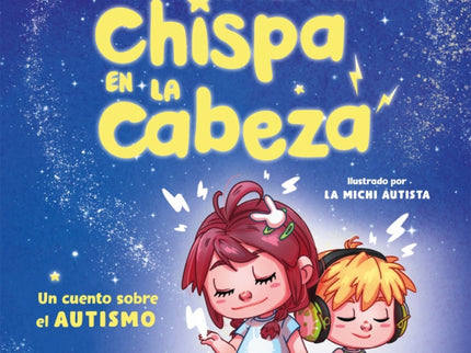 Tengo Una Chispa En La Cabeza