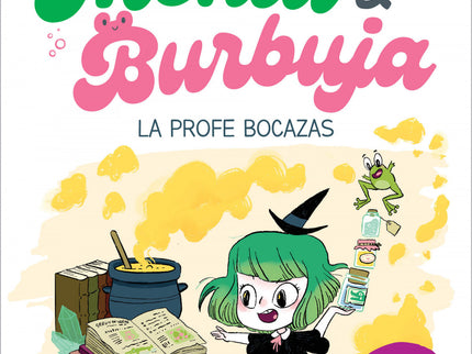 Menta Y Burbuja 3 - La Profe Bocazas