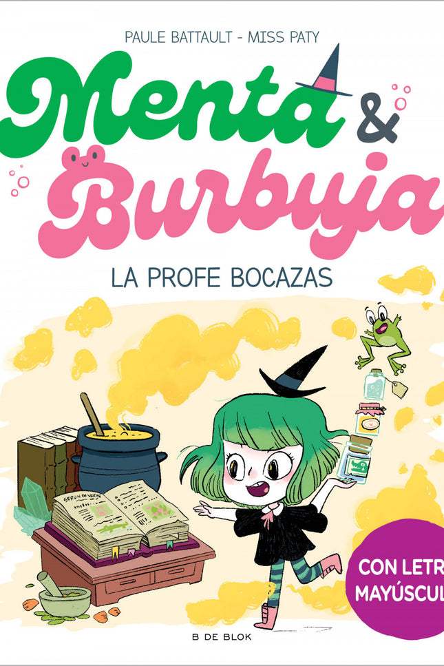 Menta Y Burbuja 3 - La Profe Bocazas
