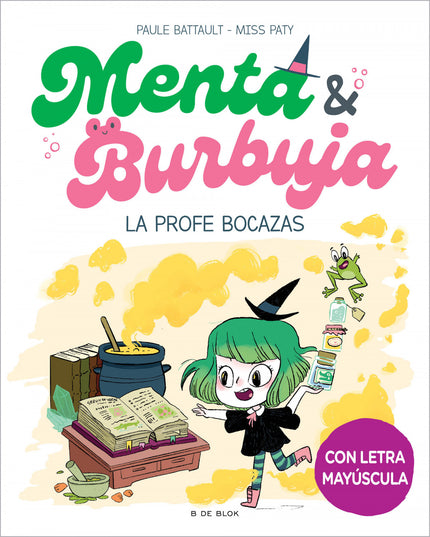 Menta Y Burbuja 3 - La Profe Bocazas