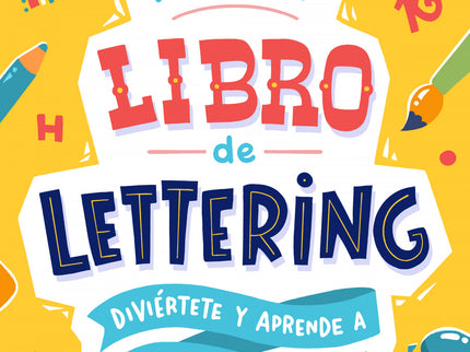 Mi Primer Libro De Lettering