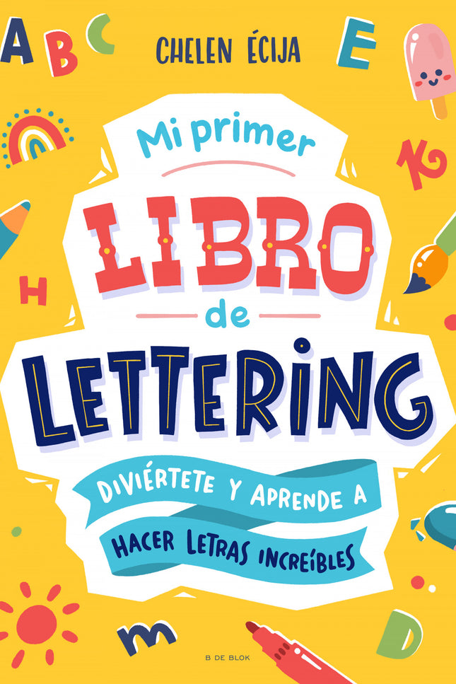 Mi Primer Libro De Lettering