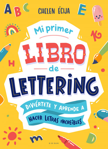 Mi Primer Libro De Lettering