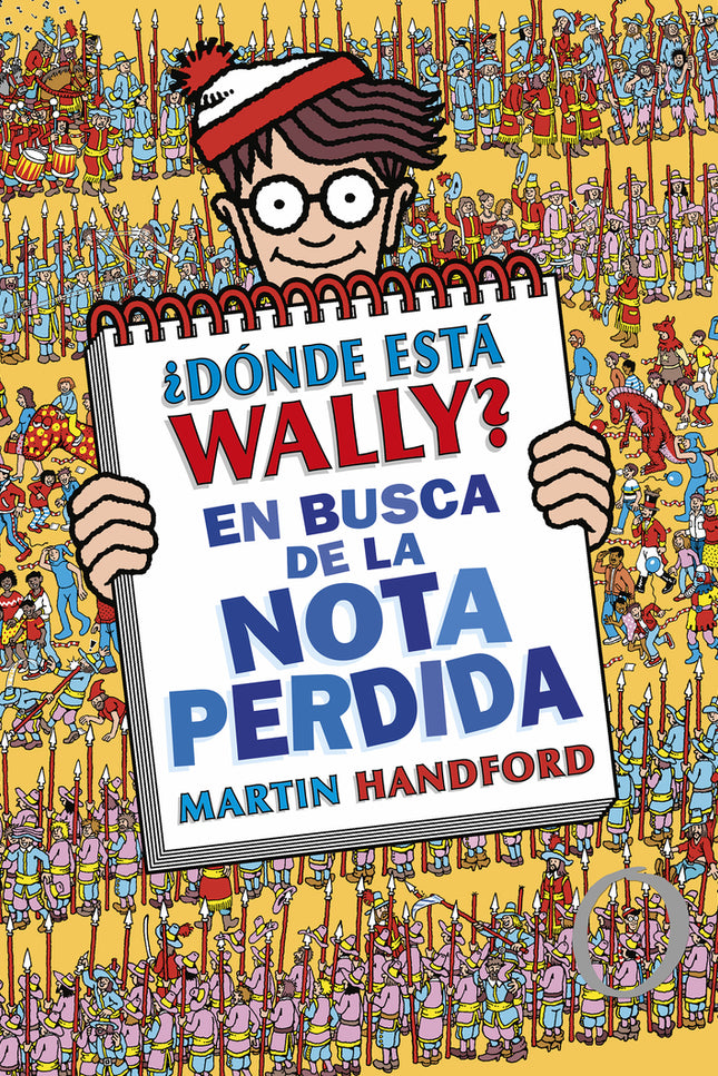 ¿dónde Está Wally? En Busca De La Nota Perdida (colección ¿dónde Está Wally? 7)
