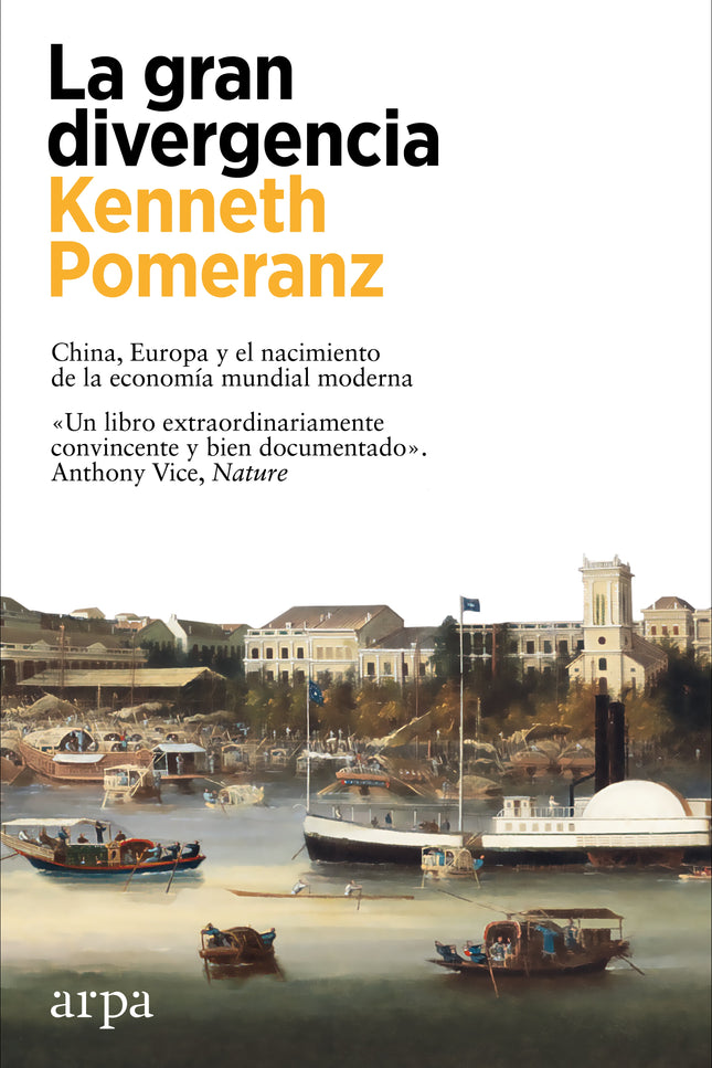 LA GRAN DIVERGENCIA - Kenneth Pomeranz - OTRO FORMATO LIBRO