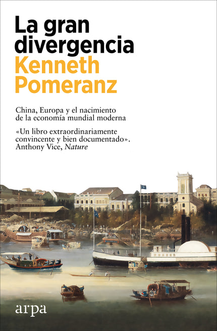LA GRAN DIVERGENCIA - Kenneth Pomeranz - OTRO FORMATO LIBRO