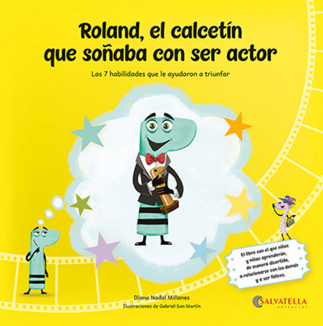 Roland,el Calcetín Que Soñaba Con Ser Actor
