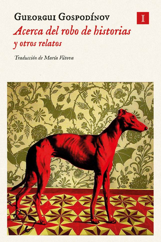 Acerca Del Robo De Historias Y Otros Relatos