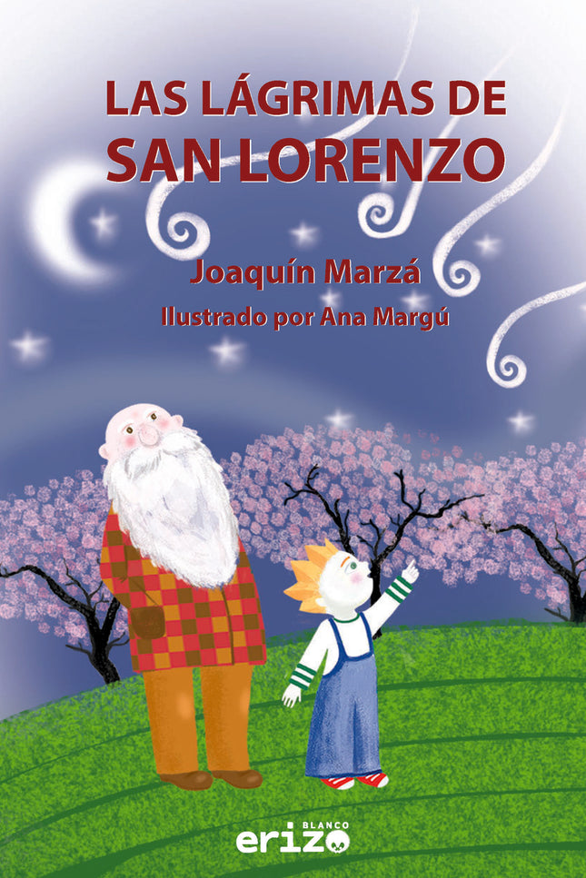 Las Lágrimas De San Lorenzo