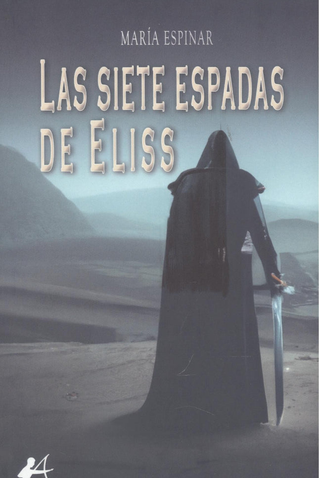 Las Siete Espadas De Eliss
