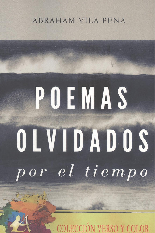 Poemas Olvidados Por El Tiempo