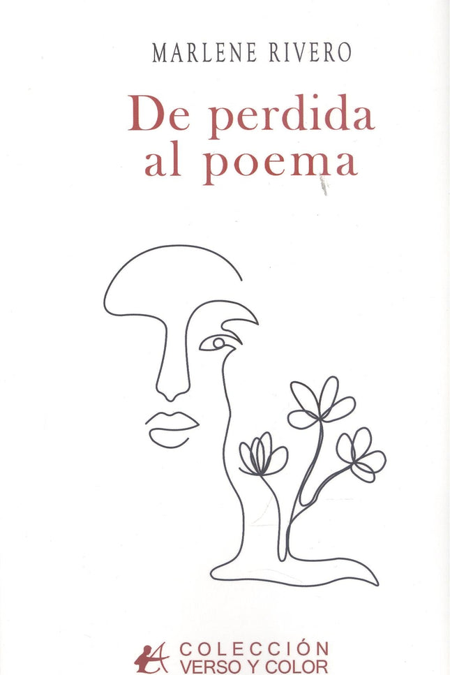 De Perdida Al Poema
