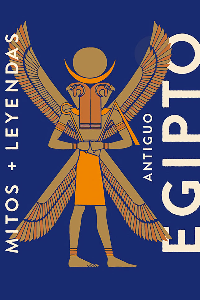 Mitos Y Leyendas Antiguo Egipto
