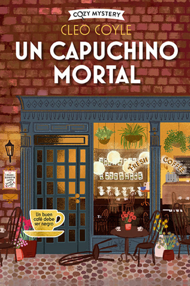 Un Capuchino Mortal (cozy Mystery)
