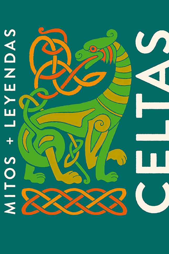 Mitos Y Leyendas Celtas