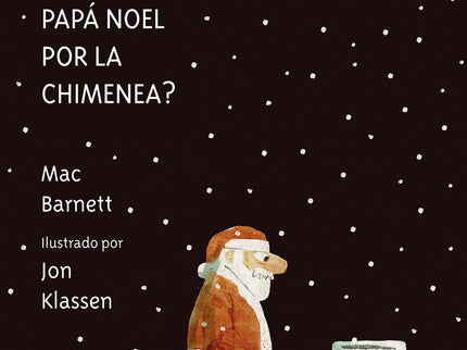 ¿cómo Baja Papá Noel Por La Chimenea?