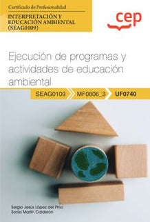 MANUAL EJECUCION DE PROGRAMAS Y ACTIVIDADES DE EDUCACION AM - Sergio Jesús López del Pino - RUSTICA