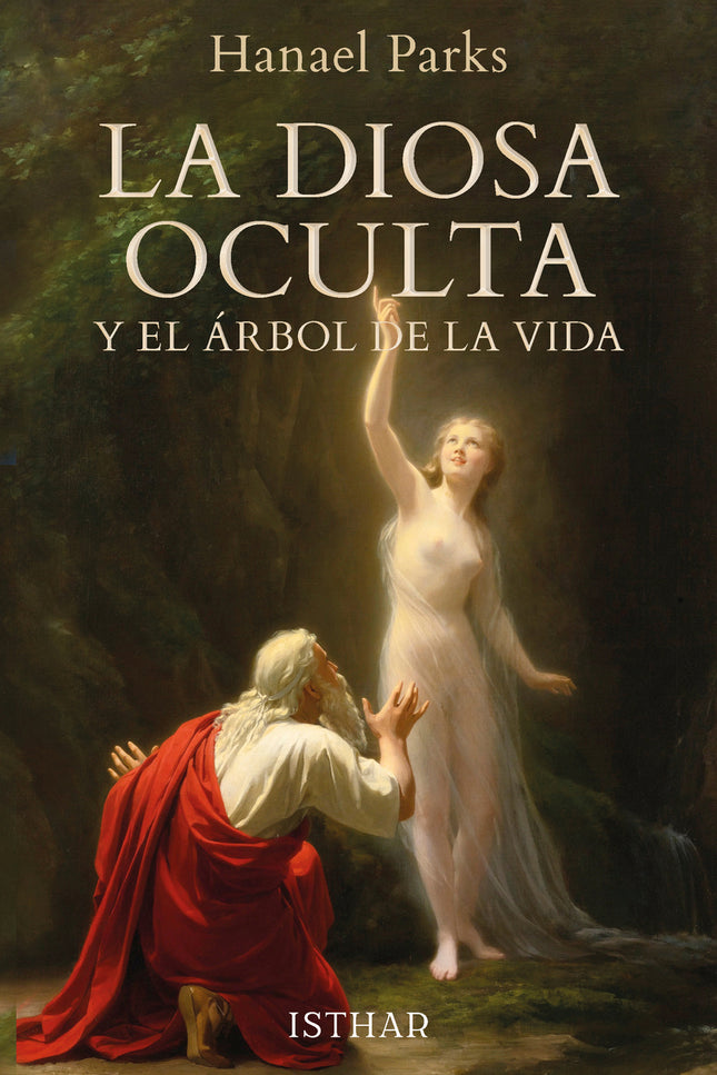 La Diosa Oculta Y El árbol De La Vida