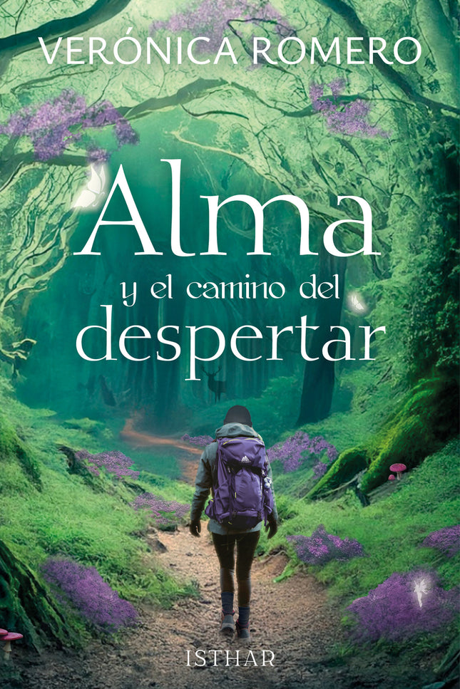 Alma Y El Camino Del Despertar