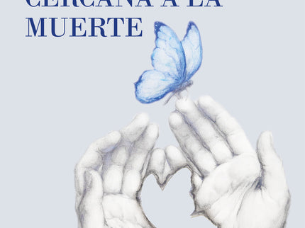 El Alma En La Experiencia Cercana A La Muerte