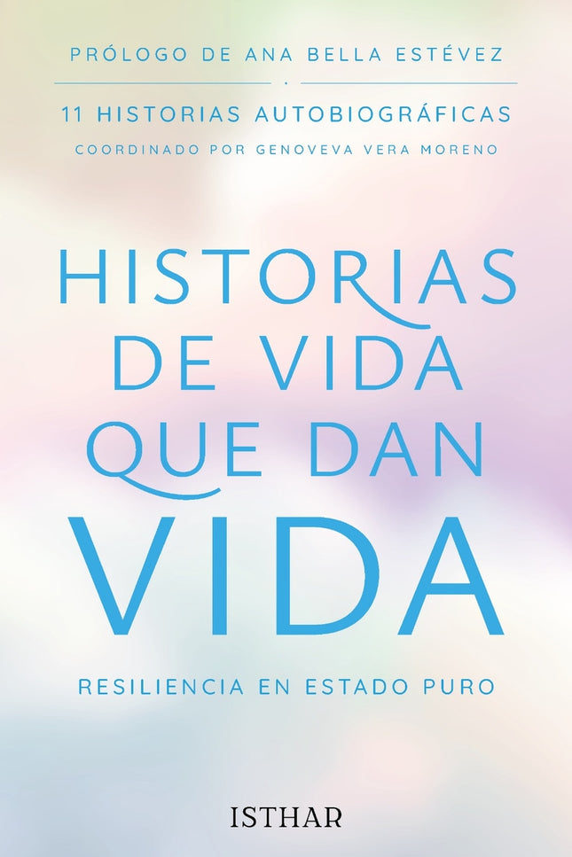 Historias De Vida Que Dan Vida