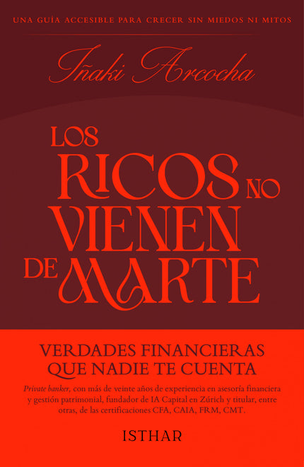 Los Ricos No Vienen De Marte