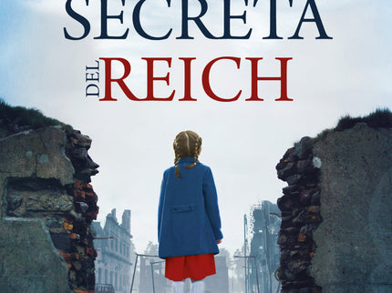 La Hija Secreta Del Reich